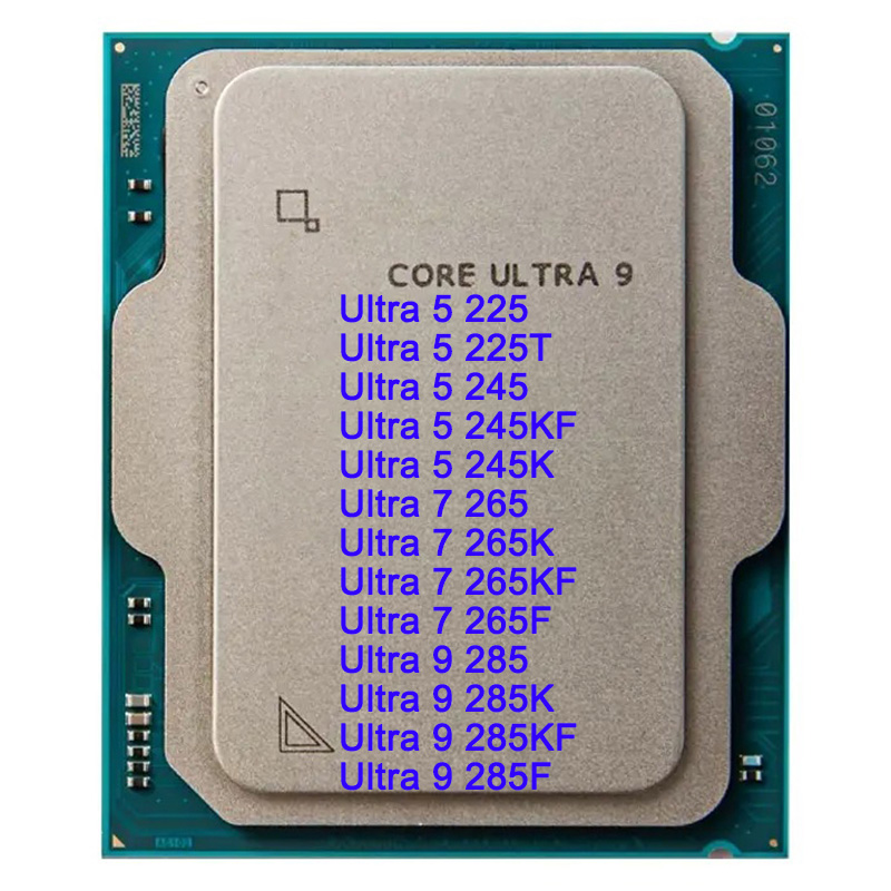 intel U5 Ultra5 Ultra 5 225 225T 230F 235 235T 245 245K 245KF 245T U7 Ultra7 Ultra 7 265K 265KF 265 265T U9 Ultra9 Ultra 9 285K 285KF 285T 285 CPU Processor Price